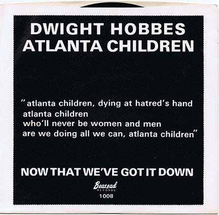 DWIGHT HOBBES -Atlanta Children 45 (Beatbad 1008) 1981: cool '68-style sunshine dark-po